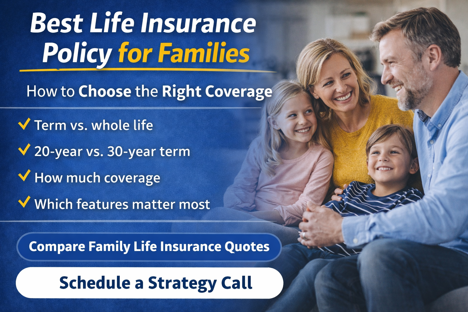 best life insurance policy for families